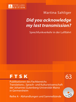 cover image of «Did you acknowledge my last transmission?»